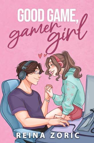 Good Game, Gamer Girl