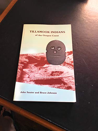 Cover of Tillamook Indians of the Oregon Coast