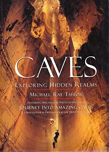 Cover of Caves: Exploring Hidden Realms