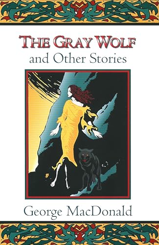 The Gray Wolf and Other Stories