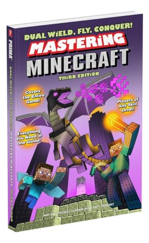 Cover of Dual Wield, Fly, Conquer! Mastering Minecraft: Third Edition
