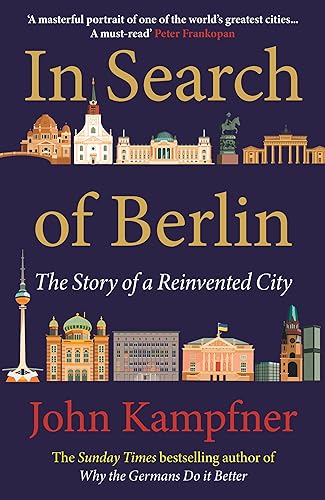 Cover of In Search of Berlin: The Story of A Reinvented City
