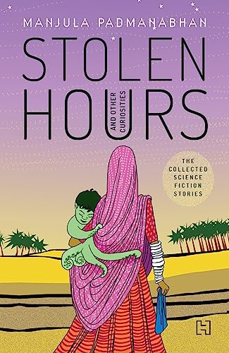 Stolen Hours and Other Curiosities