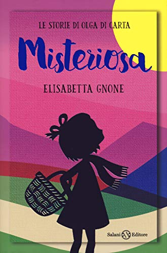 Le storie di Olga di carta: Misteriosa