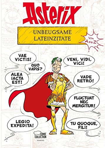 Cover of Asterix - Unbeugsame Lateinzitate von A bis Z