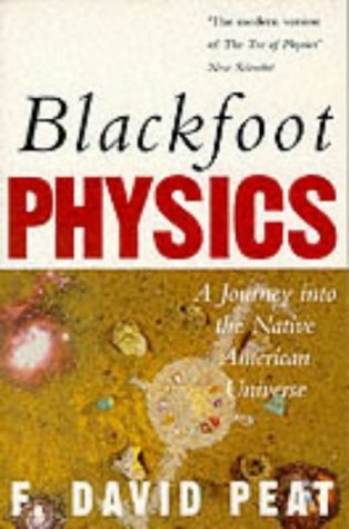 Cover of Blackfoot Physics: A Journey into the Native American Universe