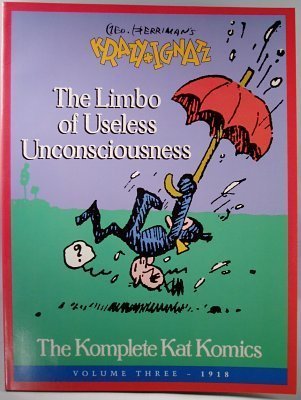 Cover of Geo. Herriman's Krazy and Ignatz: The Limbo of Useless Unconsciousness