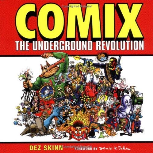 Comix : The Underground Revolution