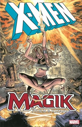 Cover of X-men: Magik: Storm & Illyana