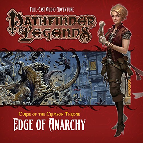 Pathfinder Legends: Curse of the Crimson Throne: Edge of Anarchy