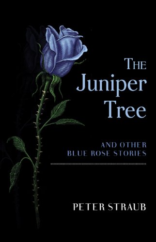 Cover of The Juniper Tree and Other Blue Rose Stories