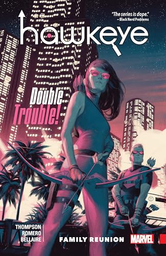 Hawkeye: Kate Bishop, Vol. 3: Family Reunion