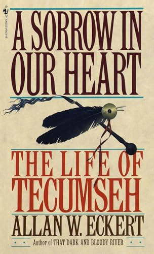 Cover of A Sorrow in Our Heart: The Life of Tecumseh