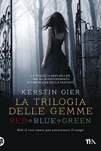 La trilogia delle gemme - Red. Blue. Green