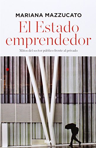 El estado emprendedor