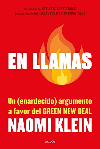 Cover of En llamas: Un (enardecido) argumento a favor del Green New Deal
