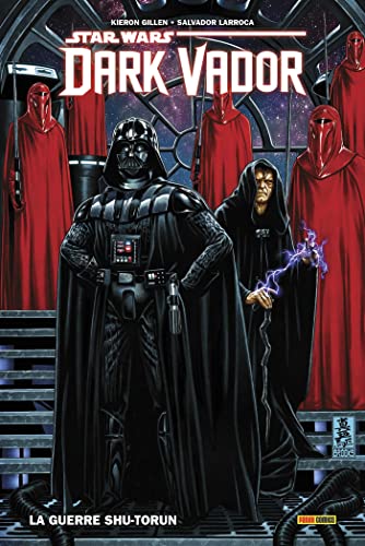 Star Wars: Dark Vador, Vol. 2: La Guerre Shu-Torun
