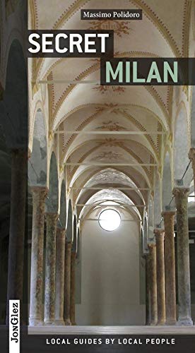 Secret Milan: Local guides by local people