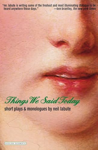 Cover of Things We Said Today: Short Plays and Monologues