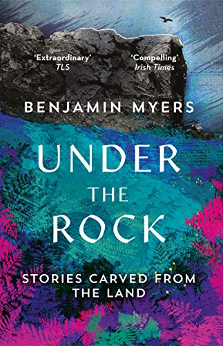 Cover of Under the Rock: Stories Carved From the Land