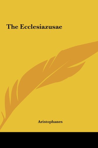 Cover of The Ecclesiazusae