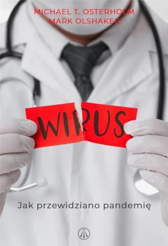 Wirus. Jak przewidziano pandemie