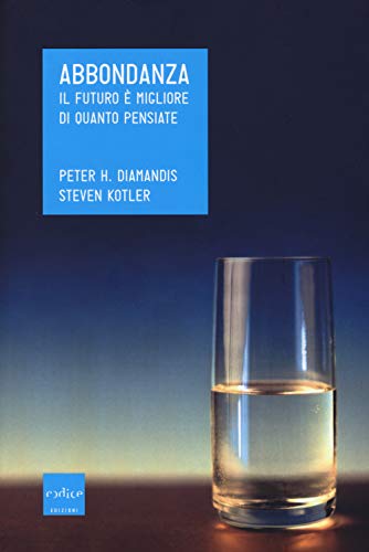 Cover of Abbondanza: Il futuro e migliore di quanto pensiate
