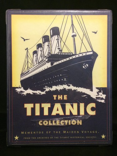 The Titanic Collection: Mementos of the Maiden Voyage