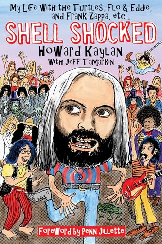 Cover of Shell Shocked: My Life with the Turtles Flo and Eddie and Frank Zappa, etc.
