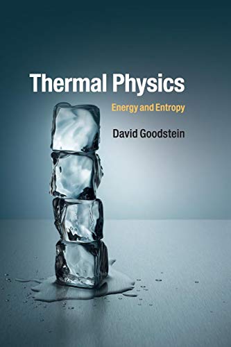 Cover of Thermal Physics: Energy and Entropy