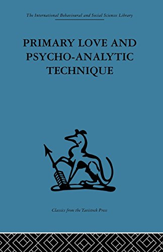 Primary Love and Psycho-Analytic Technique