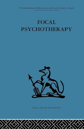 Focal Psychotherapy: An example of applied psychoanalysis