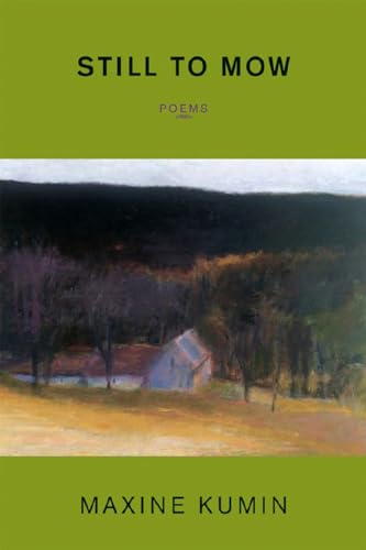 Cover of Still to Mow: Poems