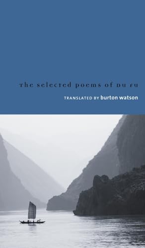 The Selected Poems of Du Fu