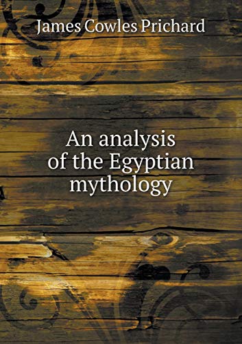 Cover of An Analysis of the Egyptian Mythology