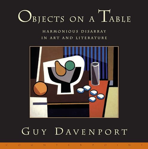 Cover of Objects on a Table : Harmonious Disarray in Art and Literature
