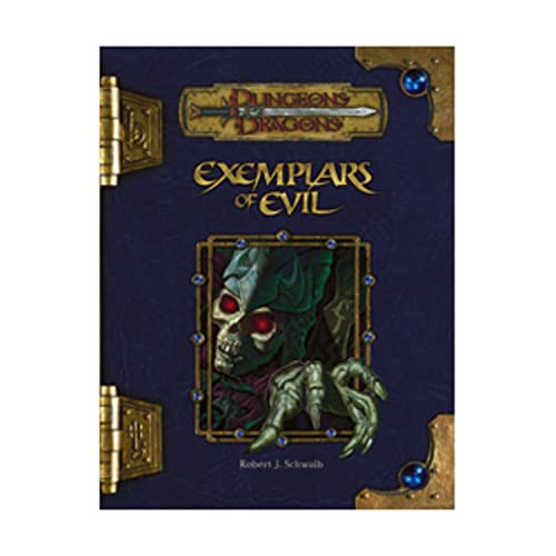 Exemplars of Evil: Deadly Foes to Vex Your Heroes