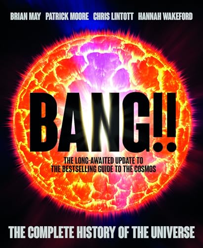 Bang!: The Complete History of the Universe