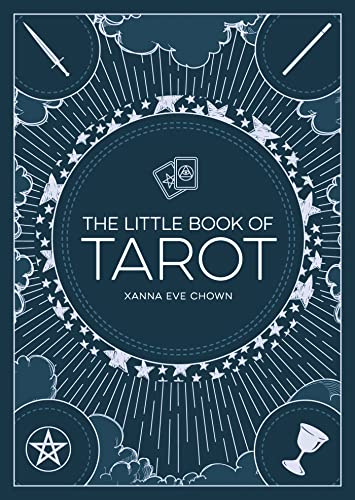 Cover of The Little Book of Tarot: An Introduction to Fortune-Telling and Divination
