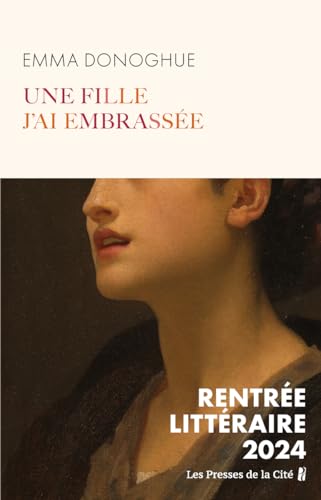 Cover of Une fille j'ai embrassee