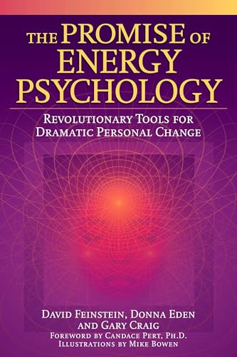 Cover of The Promise of Energy Psychology: Revolutionary Tools for Dramatic Personal Change
