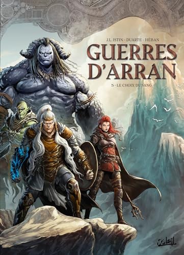 Cover of Guerres d'Arran T05 - Le Choix du sang