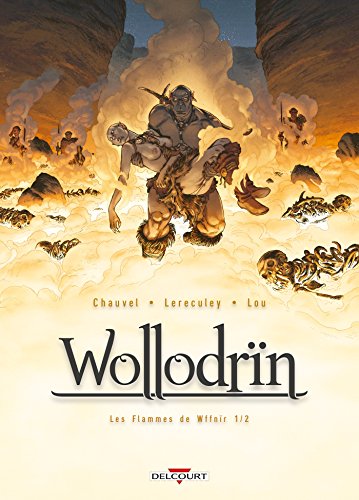 Les flammes de Wffnir 1/2