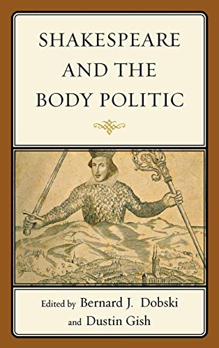 Cover of Shakespeare and the Body Politic