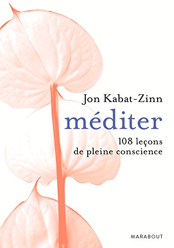 Cover of Mediter : 108 lecons de pleine conscience