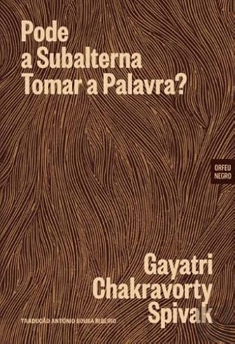 Cover of Pode a Subalterna Tomar a Palavra?