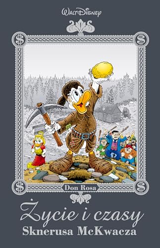Cover of Zycie i czasy Sknerusa McKwacza