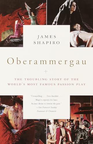 Cover of Oberammergau: The Troubling Story of the World's Most Famous Passion Play