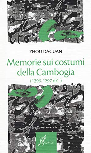 Memorie sui costumi della Cambogia