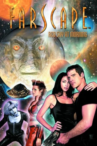 Farscape, Vol. 5: Red Sky at Morning